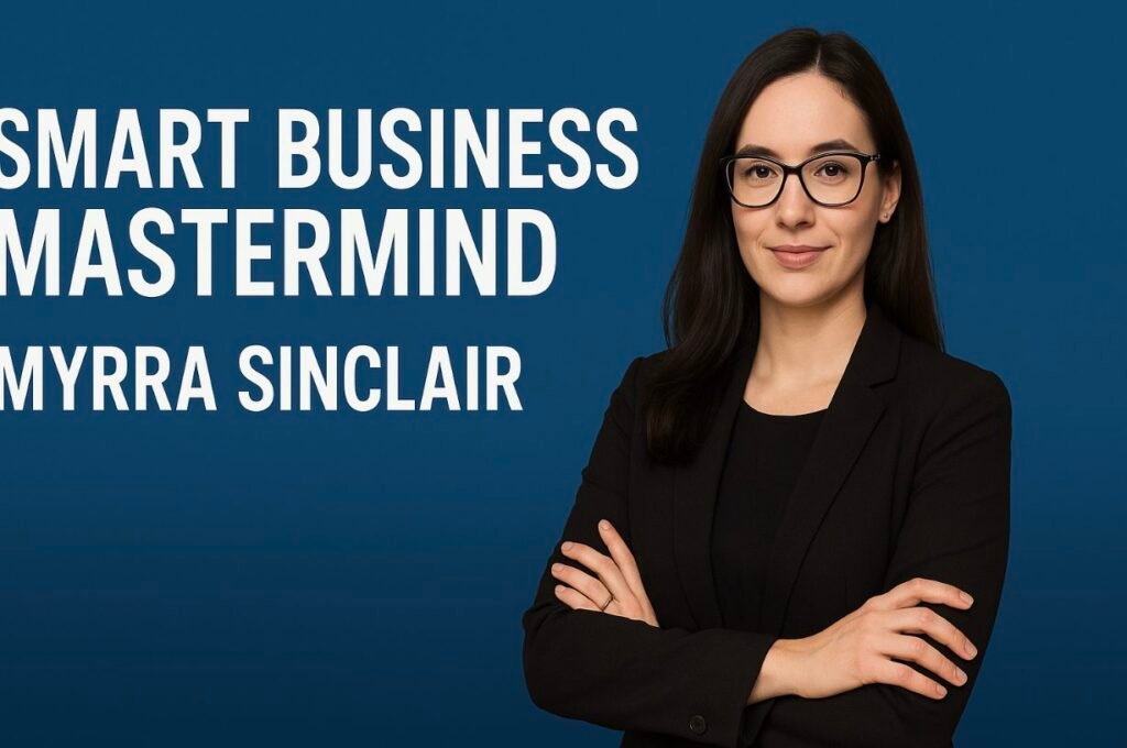 smart business mastermind myrra sinclair